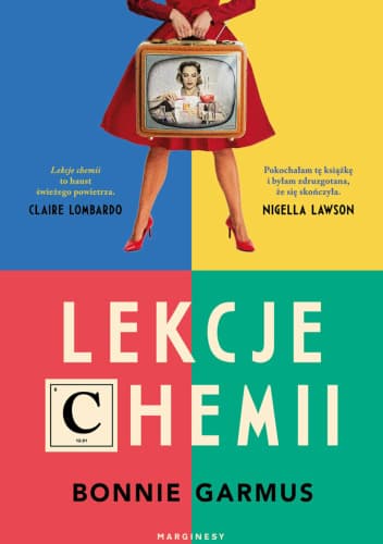Lekcje chemii - Bonnie Garmus